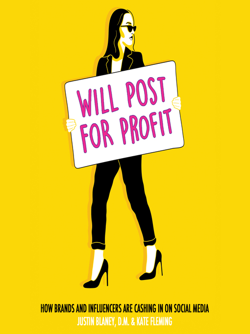 Title details for Will Post for Profit by Justin Blaney, D.M. - Available